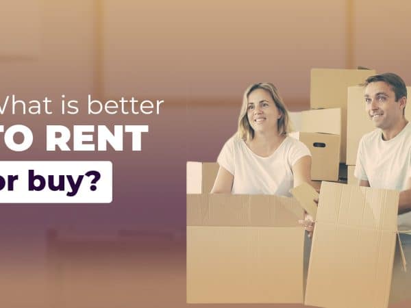 Which is better, rent or buy?