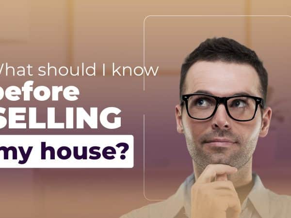 What you should know before selling your house