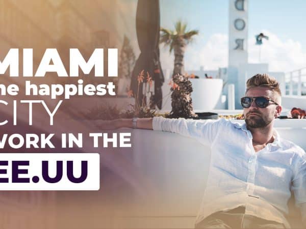 Miami is ideal to work: