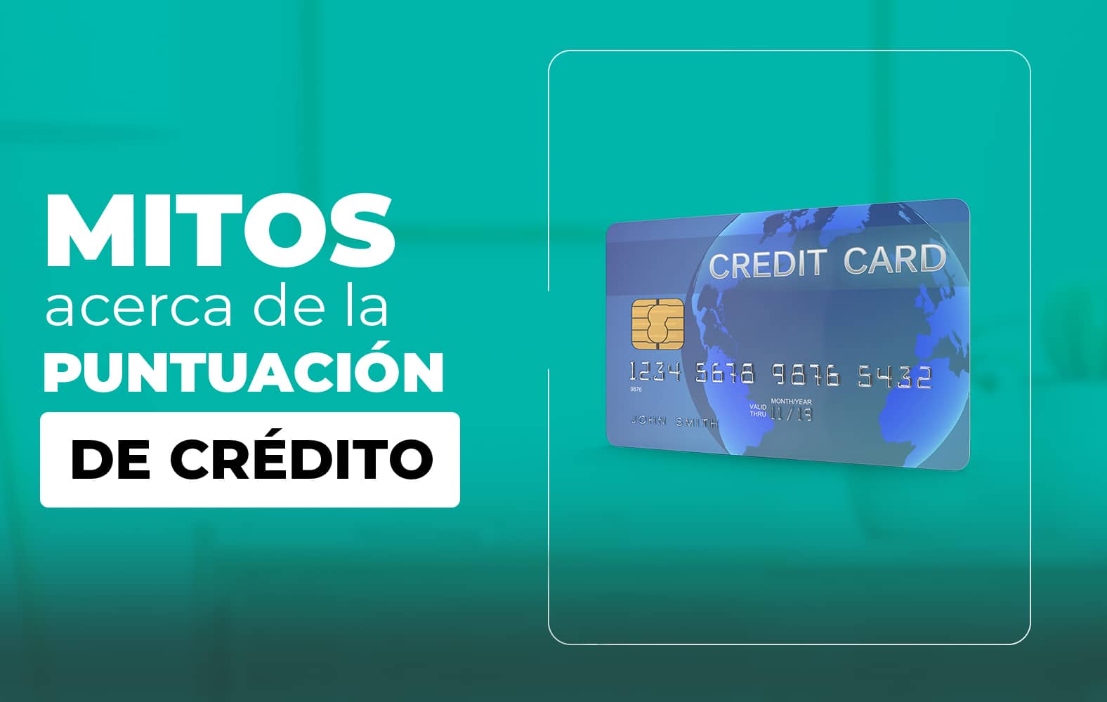 Algunos mitos sobre la puntuación de crédito
